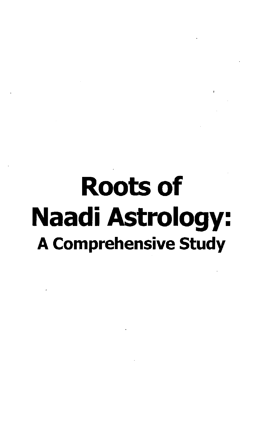 Book. Roots of Nadi - Satyanarayan Naik_0