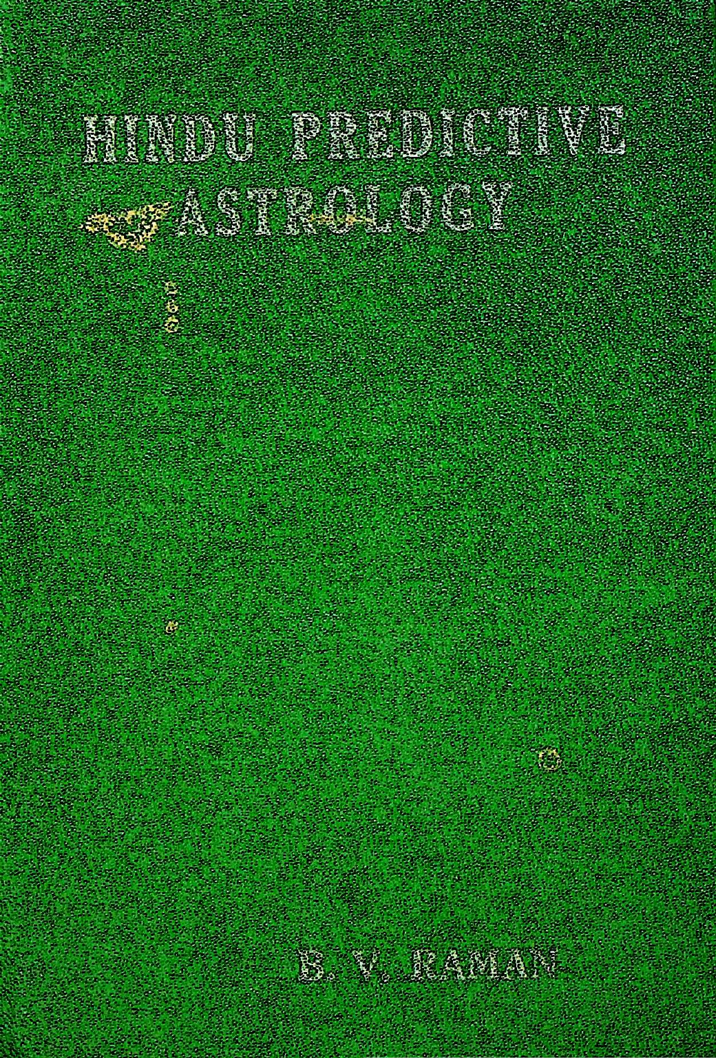 Hindu Predictive Astrology by Bangalore Venkat Raman - Raman Publication Bangalore_0