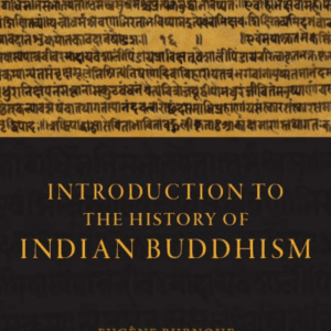 Introduction to the History of Indian Buddhism Budd