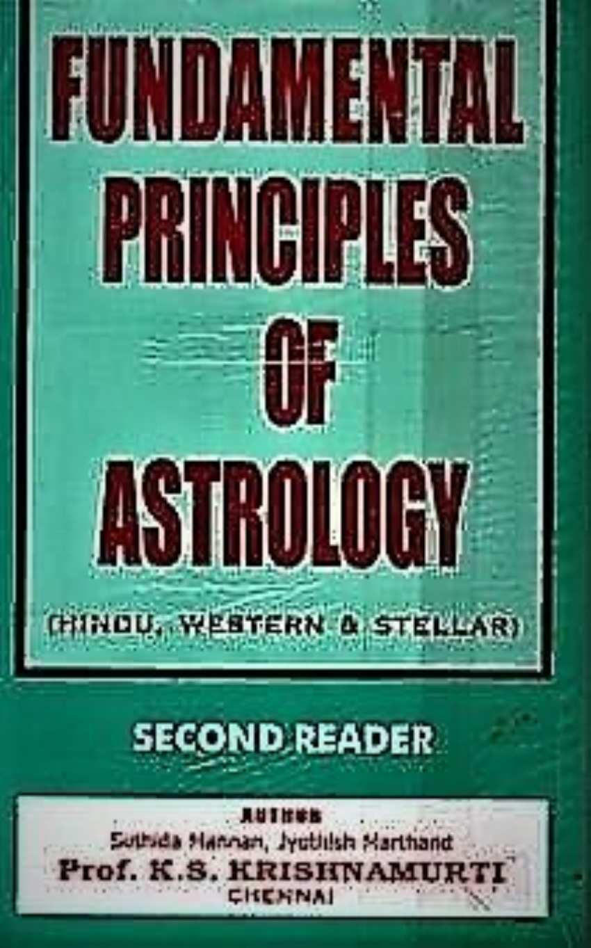 J_KP reader_2_fundamental Principles of Astrology_0