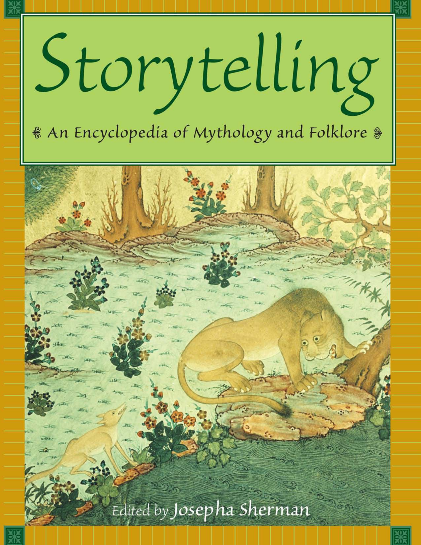 Storytelling_ An Encyclopedia of Mythology and Folklor_0