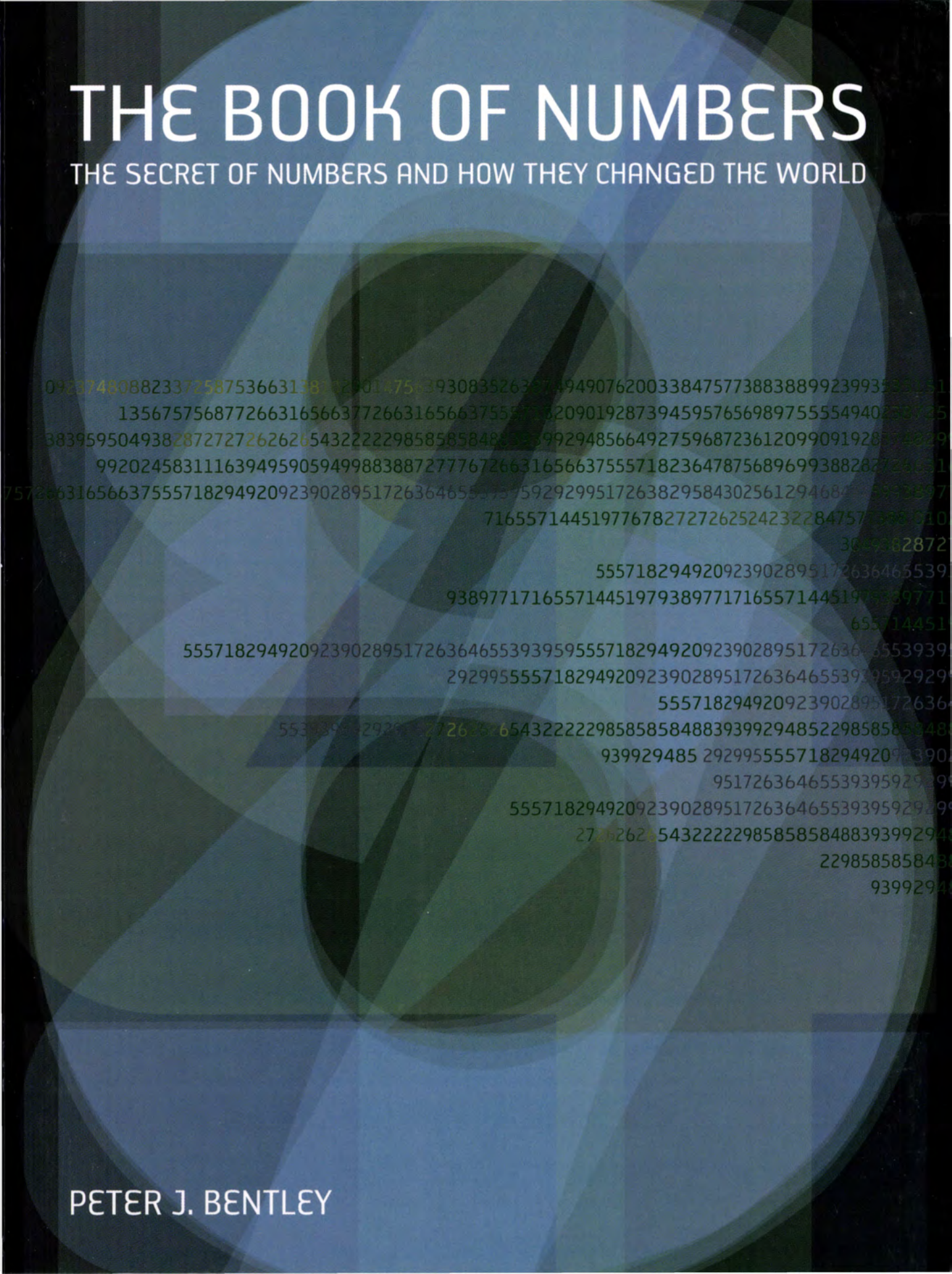 The Book of Numbers_ The Secret of Numbers and How They Changed the World_0